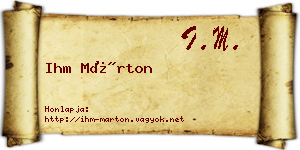 Ihm Márton névjegykártya